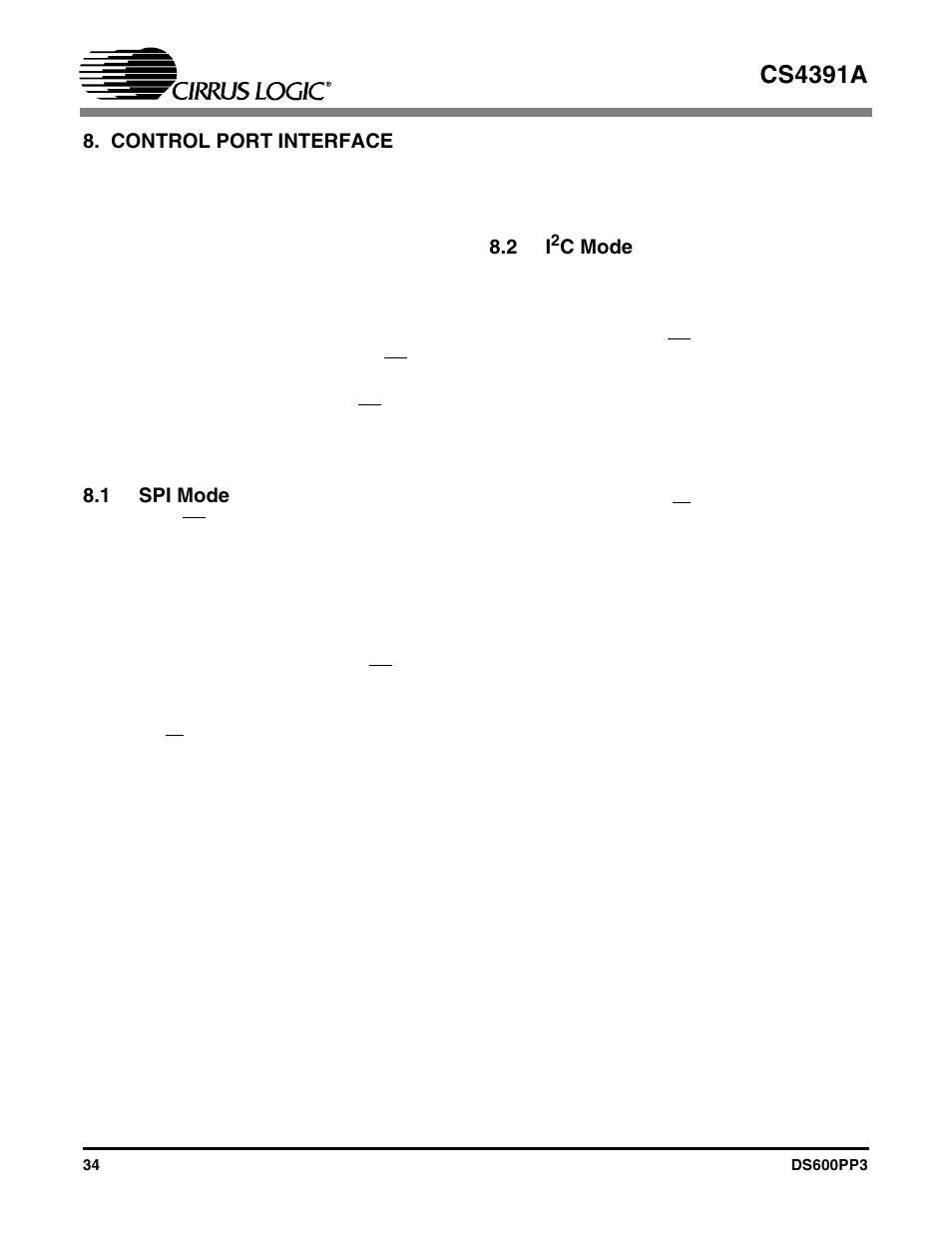 Control port interface, 1 spi mode, 2 i2c mode | Cs4391a | Cirrus Logic CS4391A User Manual | Page 34 / 40