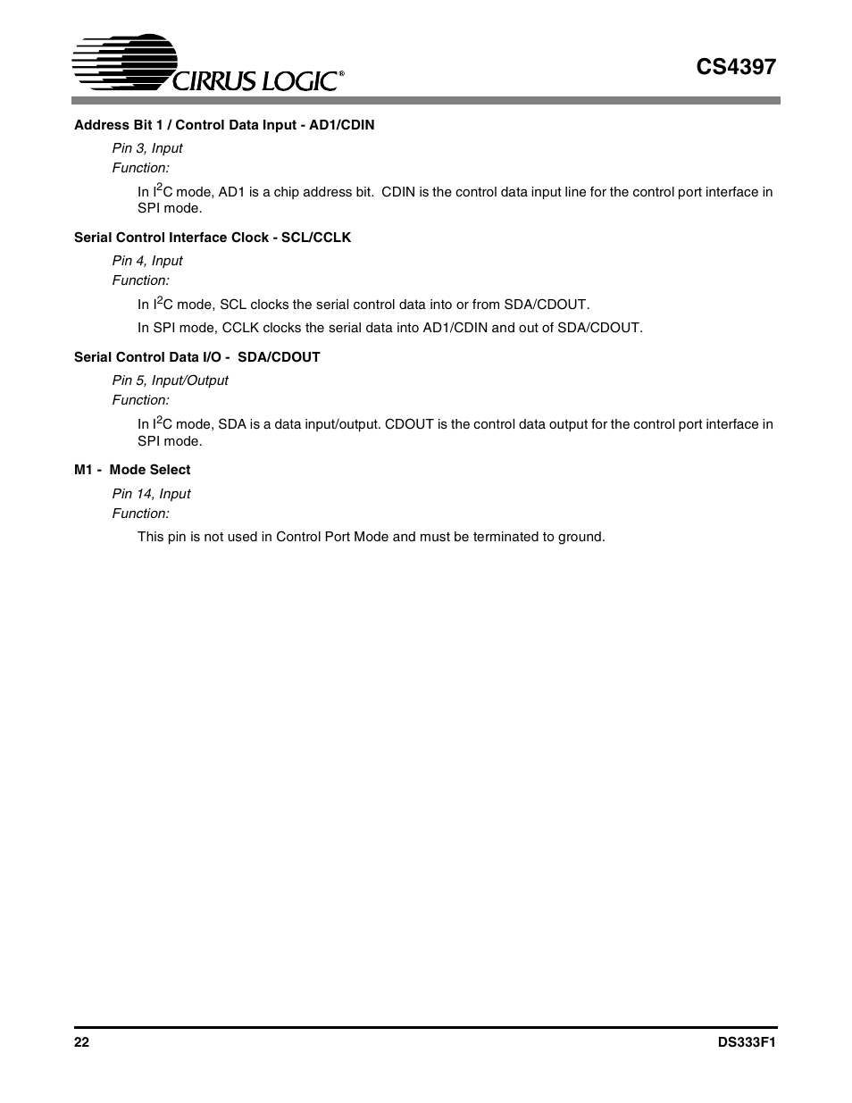 Address bit 1 / control data input - ad1/cdin, Serial control interface clock - scl/cclk, Serial control data i/o - sda/cdout | M1 - mode select, Cs4397 | Cirrus Logic CS4397 User Manual | Page 22 / 34