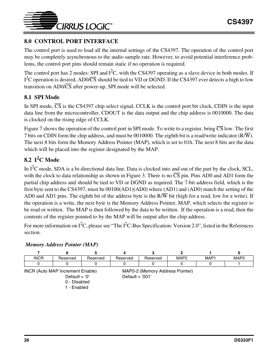 0 control port interface, 1 spi mode, 2 i2c mode | Memory address pointer (map), 1 spi mode 8.2 i, 2 memory address pointer (map), Cs4397, C mode | Cirrus Logic CS4397 User Manual | Page 26 / 34