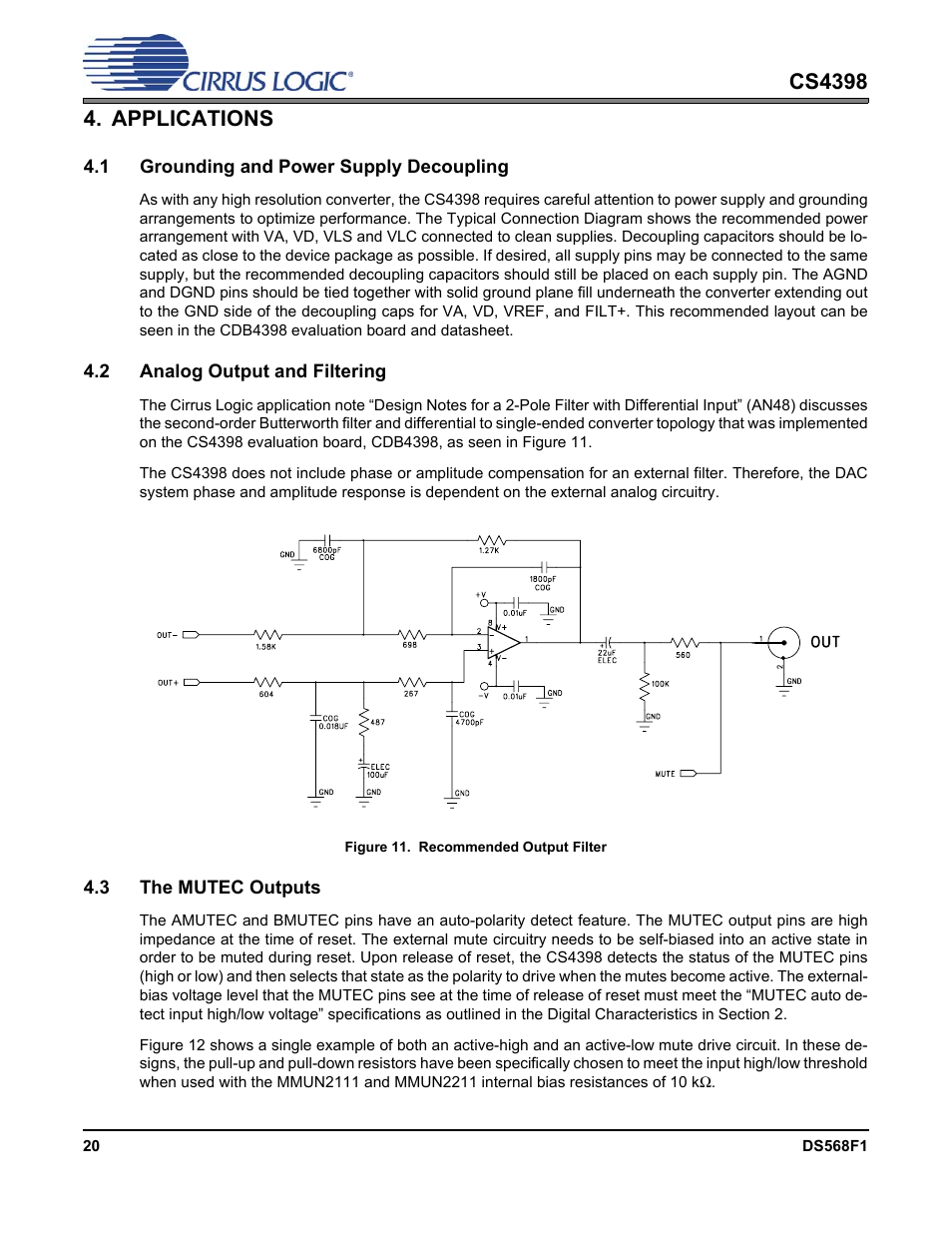 Applications, 1 grounding and power supply decoupling, 2 analog output and filtering | 3 the mutec outputs, Figure 11. recommended output filter | Cirrus Logic CS4398 User Manual | Page 20 / 46
