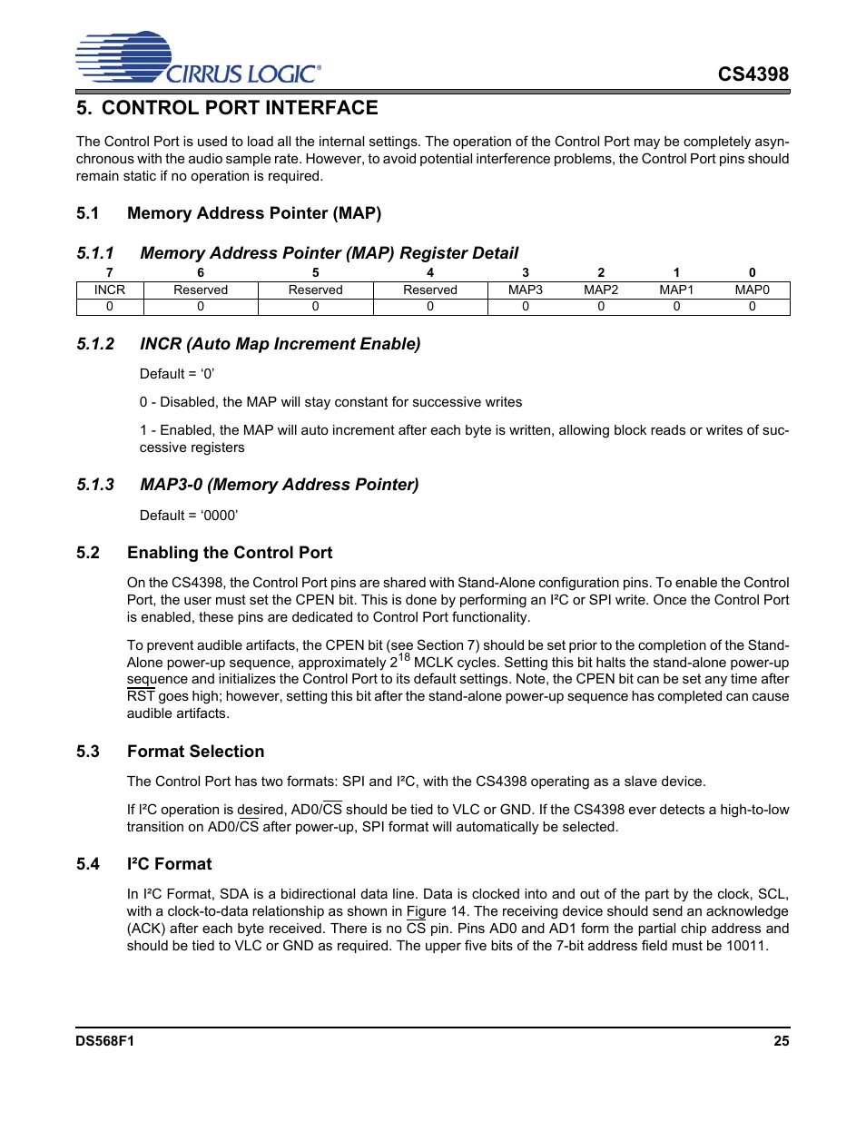 Control port interface, 1 memory address pointer (map), 1 memory address pointer (map) register detail | 2 incr (auto map increment enable), 3 map3-0 (memory address pointer), 2 enabling the control port, 3 format selection, 4 i2c format | Cirrus Logic CS4398 User Manual | Page 25 / 46