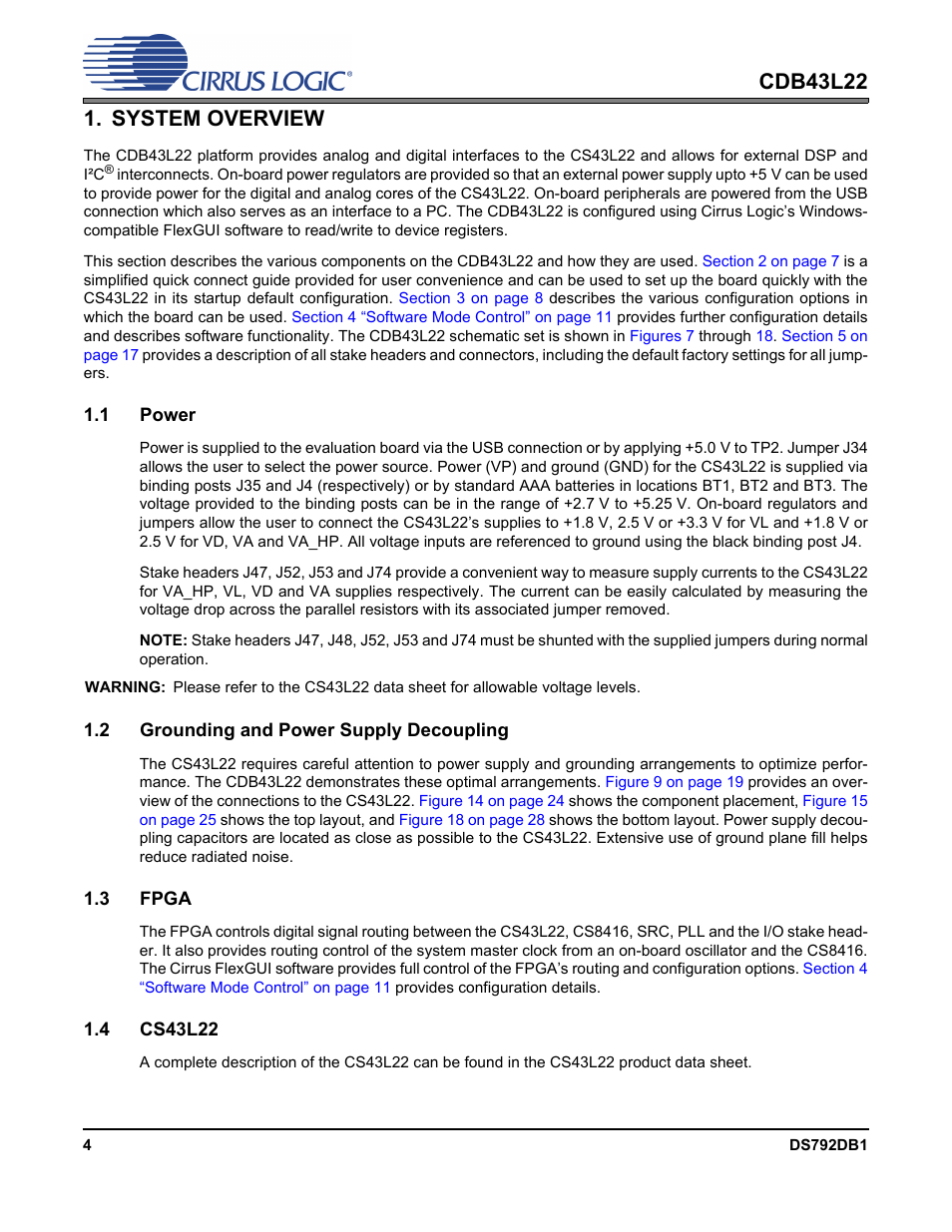System overview, 1 power, 2 grounding and power supply decoupling | 3 fpga, 4 cs43l22 | Cirrus Logic CDB43L22 User Manual | Page 4 / 31
