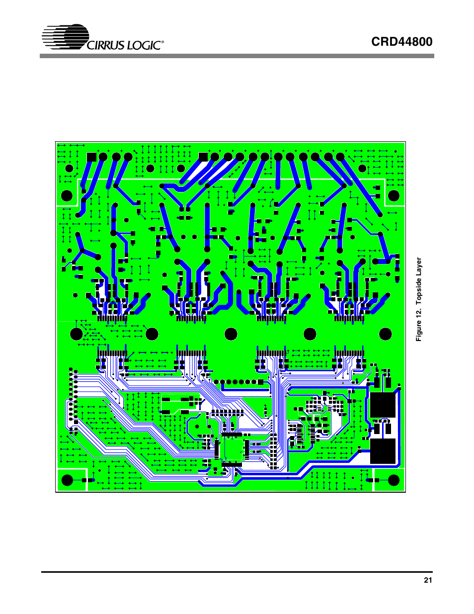 Figure 12. topside layer | Cirrus Logic CRD44800 User Manual | Page 21 / 29