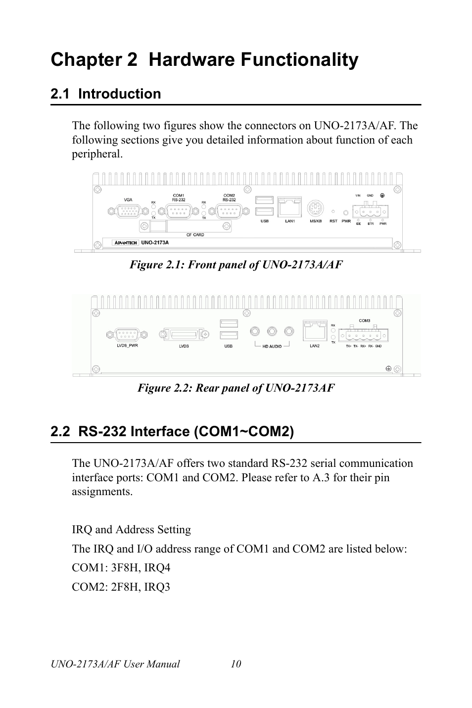 Chapter 2 hardware functionality, 1 introduction, Figure 2.1: front panel of uno-2173a/af | Figure 2.2: rear panel of uno-2173af, 2 rs-232 interface (com1~com2), Chapter, 2 hardware functionality, Introduction, Rs-232 interface (com1~com2) | Advantech UNO 2173A/AF User Manual | Page 18 / 42