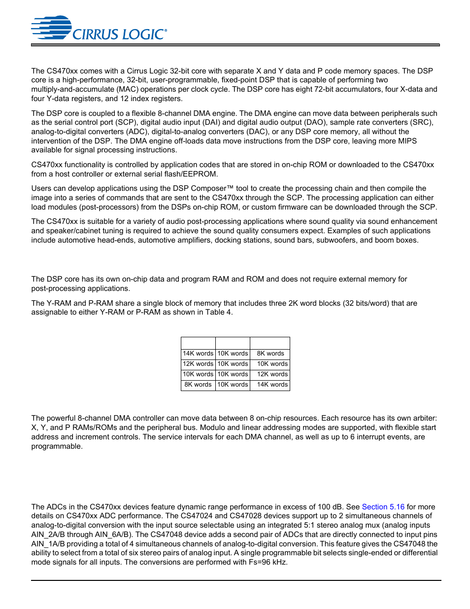 1 cirrus logic 32-bit dsp core, 2 dsp memory, 1 dma controller | 3 on-chip dsp peripherals, 1 analog to digital converter port (adc) | Cirrus Logic CS470xx User Manual | Page 9 / 32
