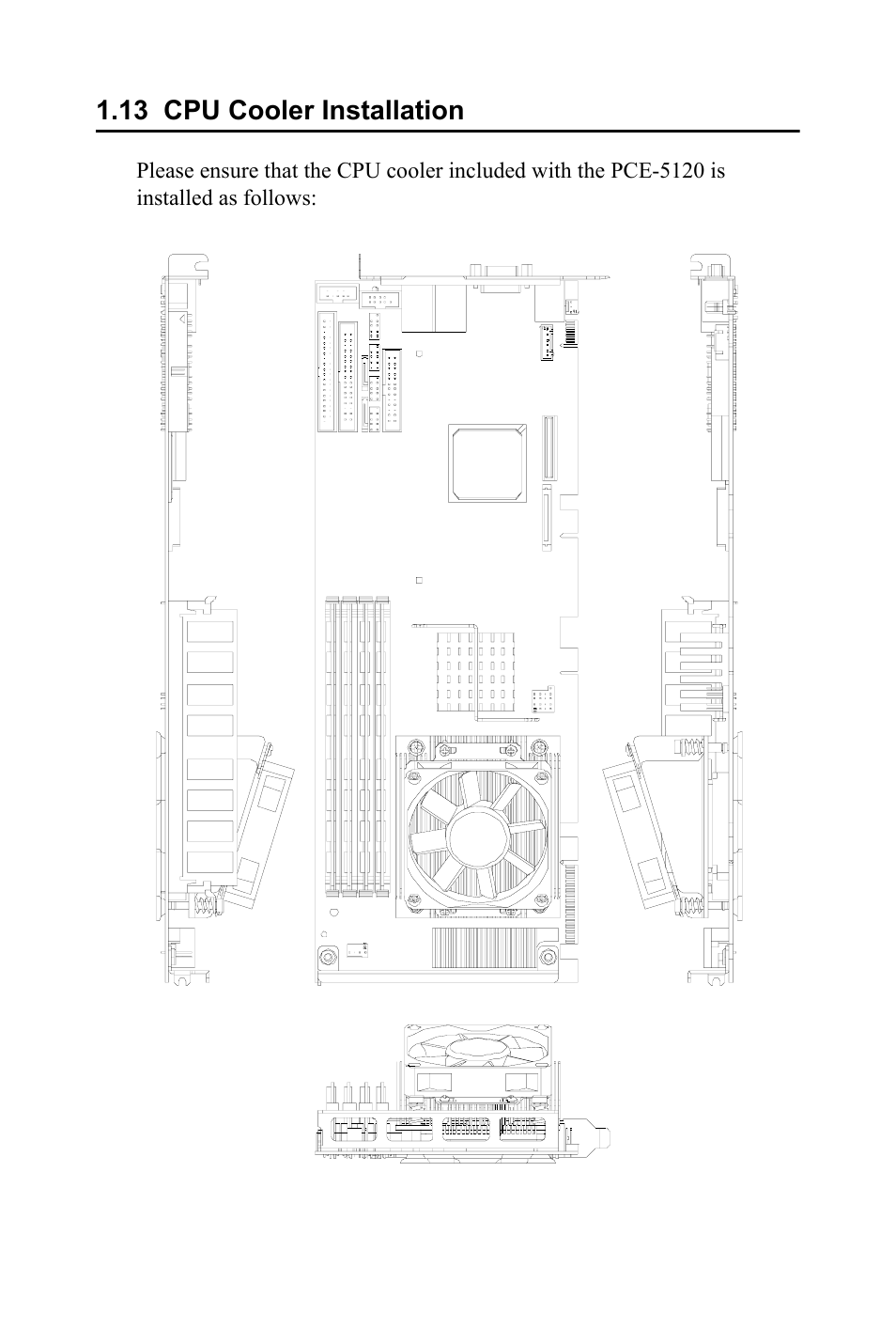 13 cpu cooler installation, Cpu cooler installation | Advantech PCE-5120 User Manual | Page 32 / 122