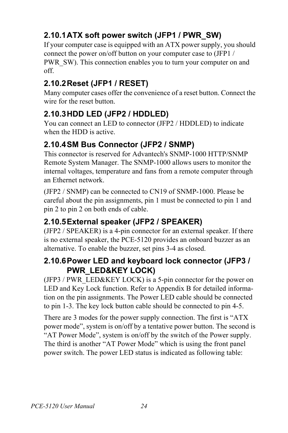 1 atx soft power switch (jfp1 / pwr_sw), 2 reset (jfp1 / reset), 3 hdd led (jfp2 / hddled) | 4 sm bus connector (jfp2 / snmp), 5 external speaker (jfp2 / speaker), Pwr_led&key lock) | Advantech PCE-5120 User Manual | Page 40 / 122