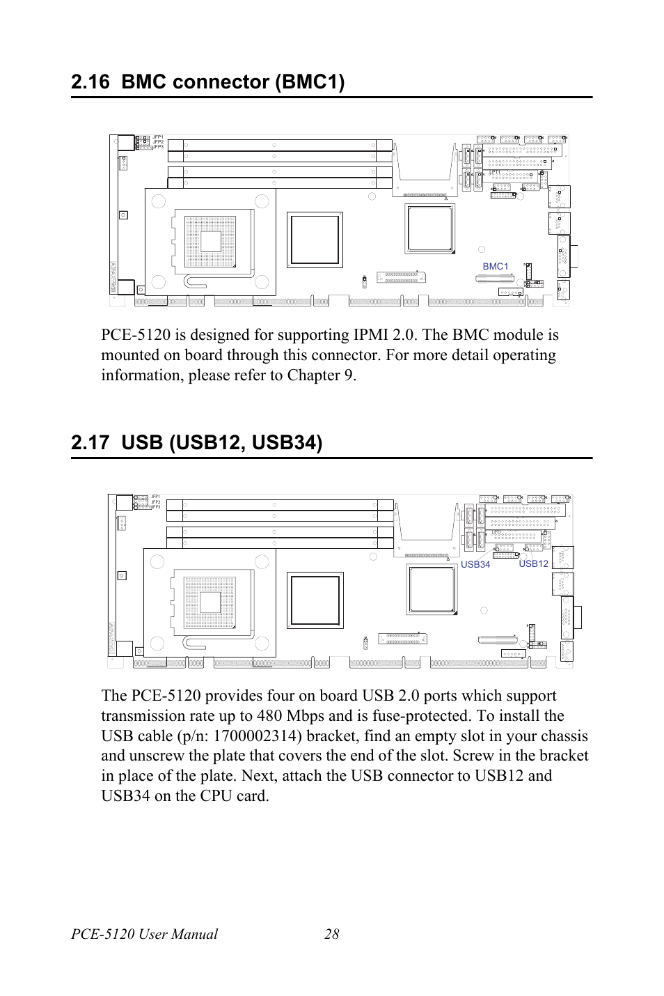 16 bmc connector (bmc1), 17 usb (usb12, usb34), Bmc connector (bmc1) | Usb (usb12, usb34) | Advantech PCE-5120 User Manual | Page 44 / 122