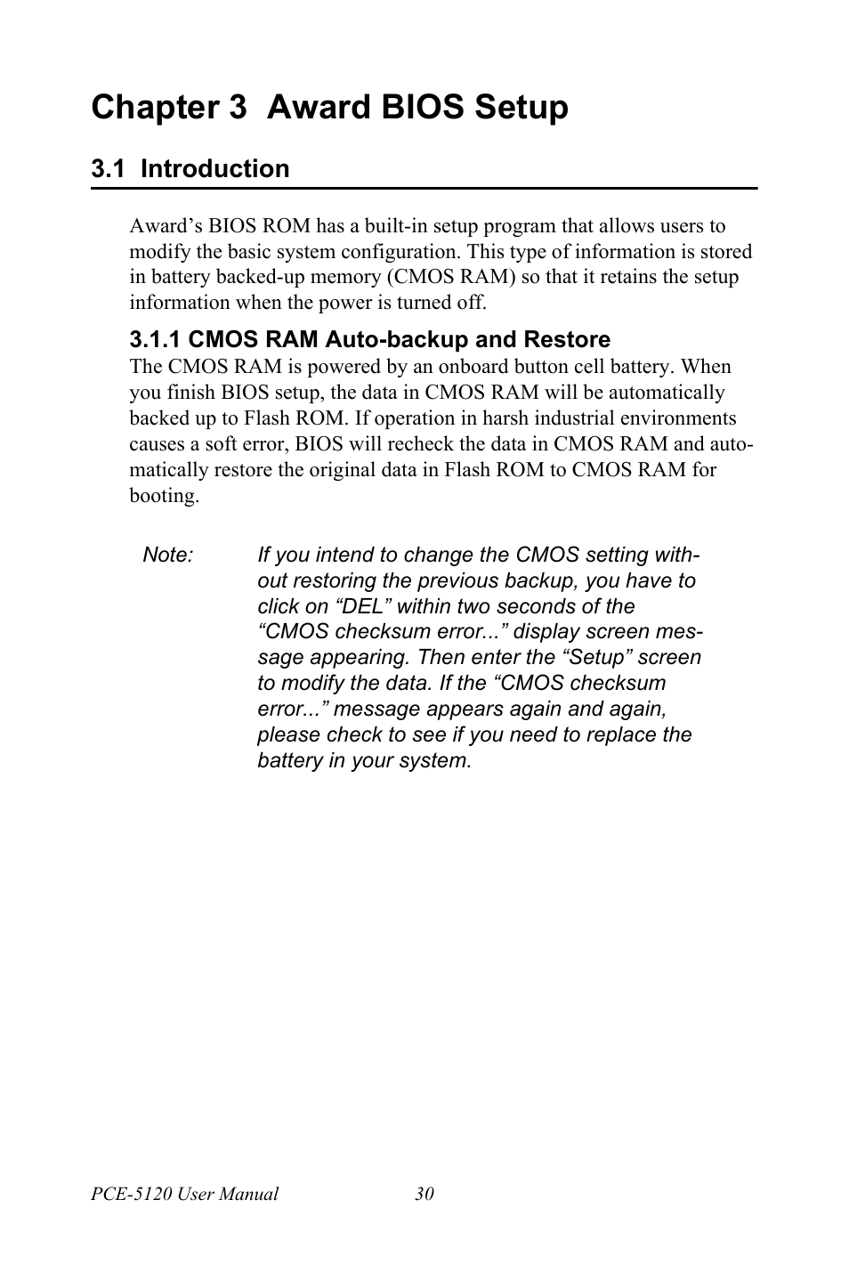 Chapter 3 award bios setup, 1 introduction, 1 cmos ram auto-backup and restore | Chapter, 3 award bios setup, Introduction, Cmos ram auto-backup and restore | Advantech PCE-5120 User Manual | Page 46 / 122