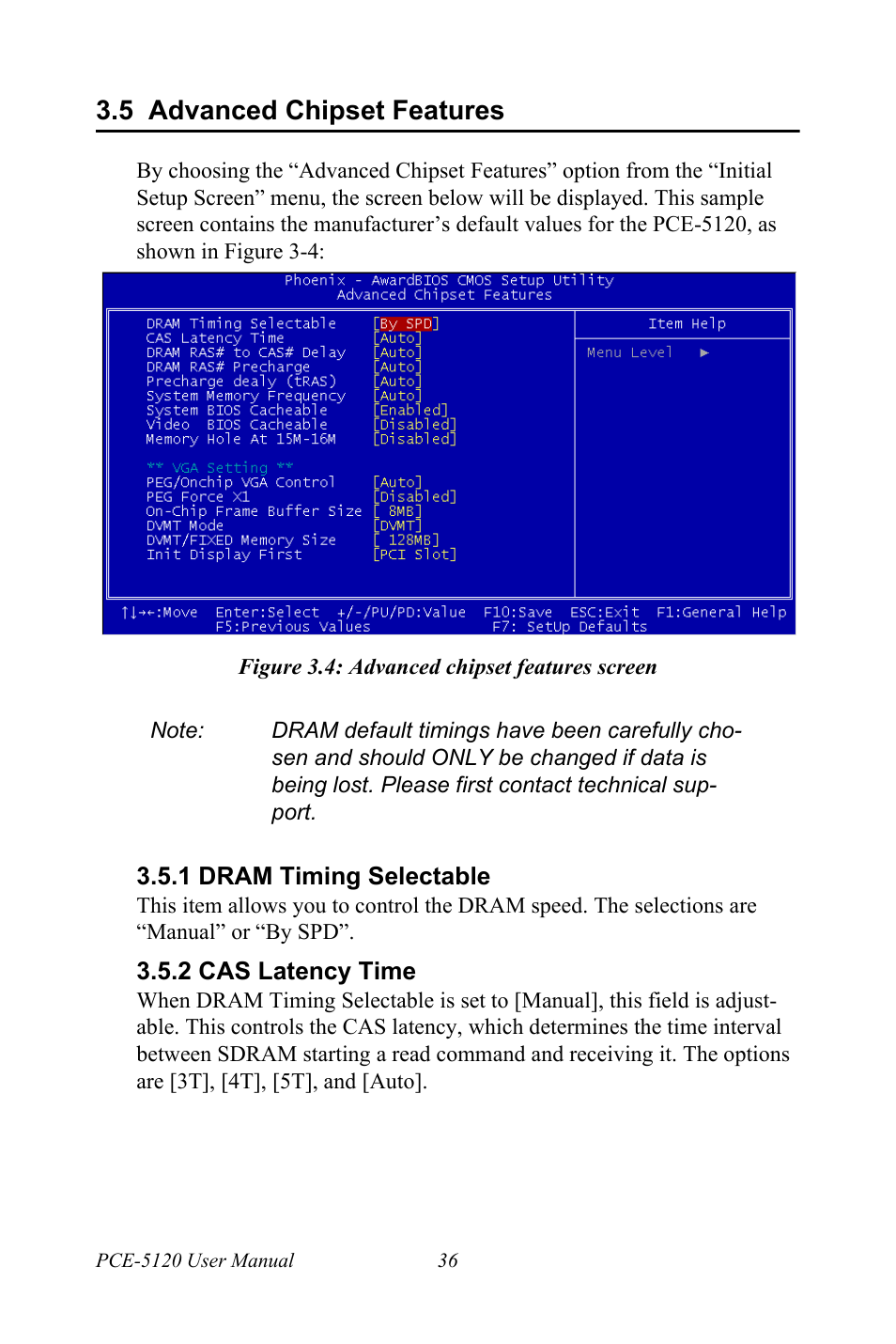 5 advanced chipset features, Figure 3.4: advanced chipset features screen, 1 dram timing selectable | 2 cas latency time, Advanced chipset features, Dram timing selectable, Cas latency time | Advantech PCE-5120 User Manual | Page 52 / 122