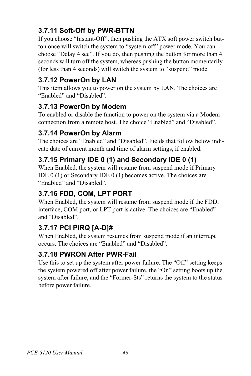 11 soft-off by pwr-bttn, 12 poweron by lan, 13 poweron by modem | 14 poweron by alarm, 15 primary ide 0 (1) and secondary ide 0 (1), 16 fdd, com, lpt port, 17 pci pirq [a-d, 18 pwron after pwr-fail | Advantech PCE-5120 User Manual | Page 62 / 122