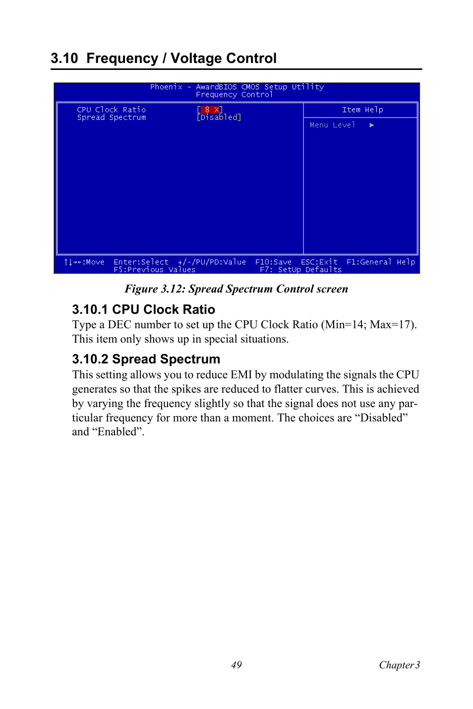 10 frequency / voltage control, Figure 3.12: spread spectrum control screen, 1 cpu clock ratio | 2 spread spectrum, Frequency / voltage control, Figure 3.12:spread spectrum control screen, 1 cpu clock ratio 3.10.2 spread spectrum | Advantech PCE-5120 User Manual | Page 65 / 122