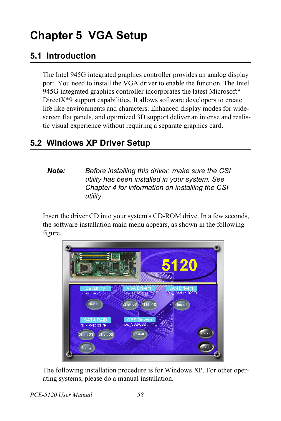 Chapter 5 vga setup, 1 introduction, 2 windows xp driver setup | Chapter, 5 vga setup, Introduction, Windows xp driver setup | Advantech PCE-5120 User Manual | Page 74 / 122