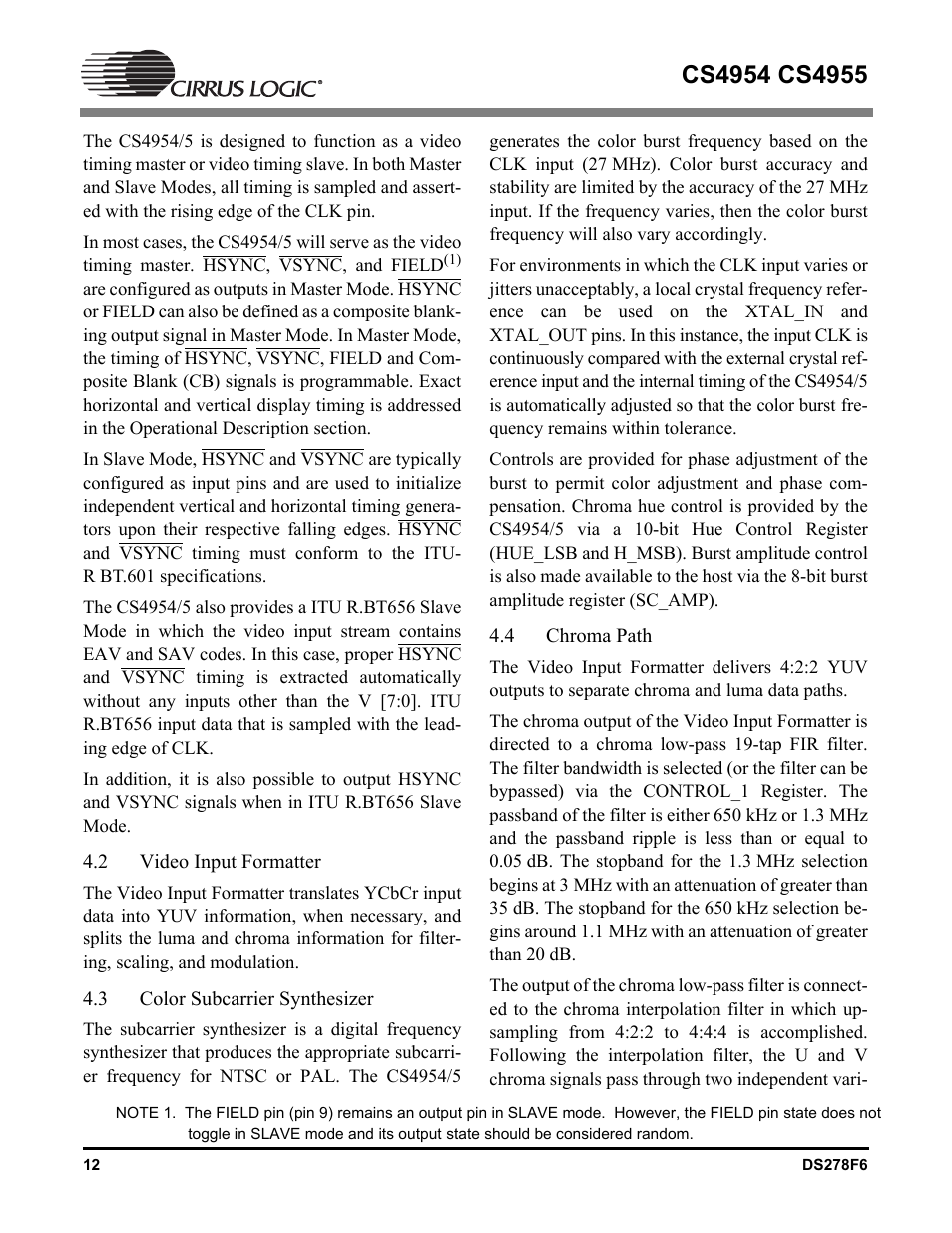 2 video input formatter, 3 color subcarrier synthesizer, 4 chroma path | Video input formatter, Color subcarrier synthesizer, Chroma path | Cirrus Logic CS4955 User Manual | Page 12 / 60