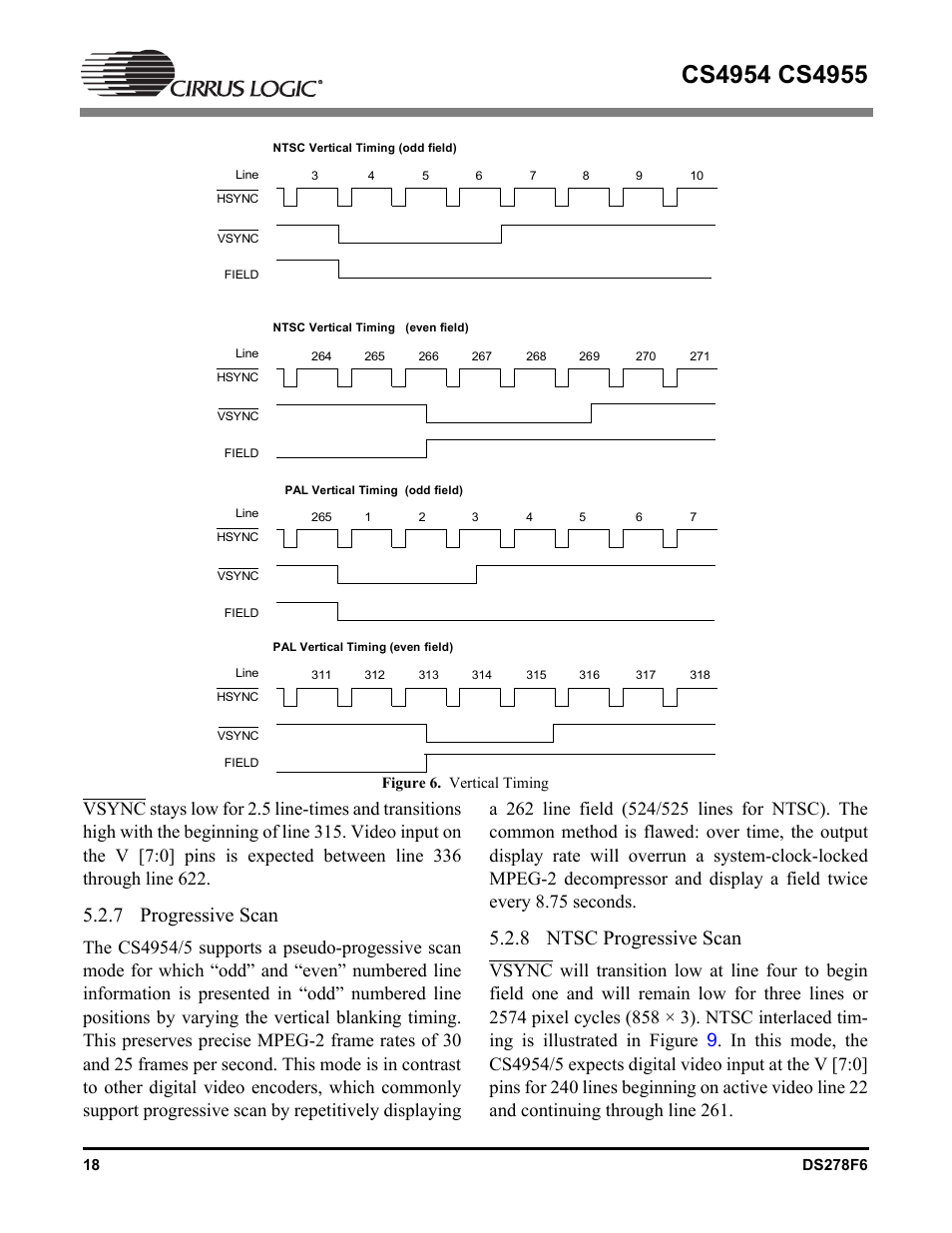 7 progressive scan, 8 ntsc progressive scan, Figure 6. vertical timing | Do-progressive scan (see, Progressive scan” on, Ntsc and pal. refer to figure | Cirrus Logic CS4955 User Manual | Page 18 / 60