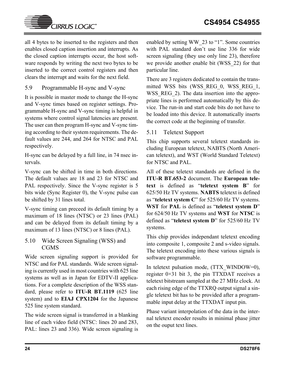 9 programmable h-sync and v-sync, 10 wide screen signaling (wss) and cgms, 11 teletext support | Programmable h-sync and v-sync | Cirrus Logic CS4955 User Manual | Page 24 / 60