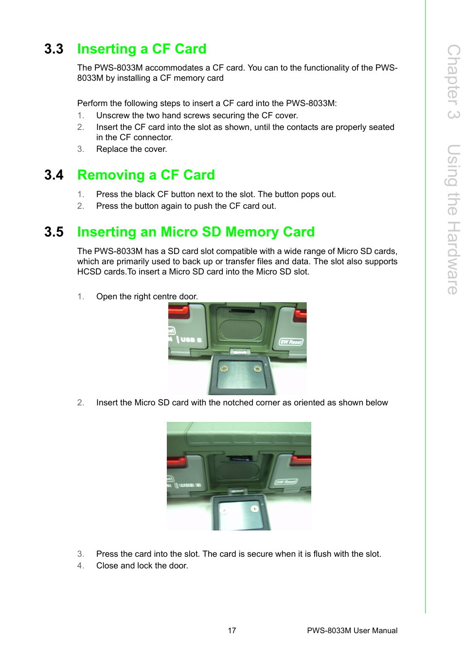 3 inserting a cf card, 4 removing a cf card, 5 inserting an micro sd memory card | Inserting a cf card, Removing a cf card, Inserting an micro sd memory card, Chapter 3 u sing the h ardware | Advantech 3.7" VGA TFT LCD XSCale Rugged Mobile Computer PWS-8033M User Manual | Page 23 / 44
