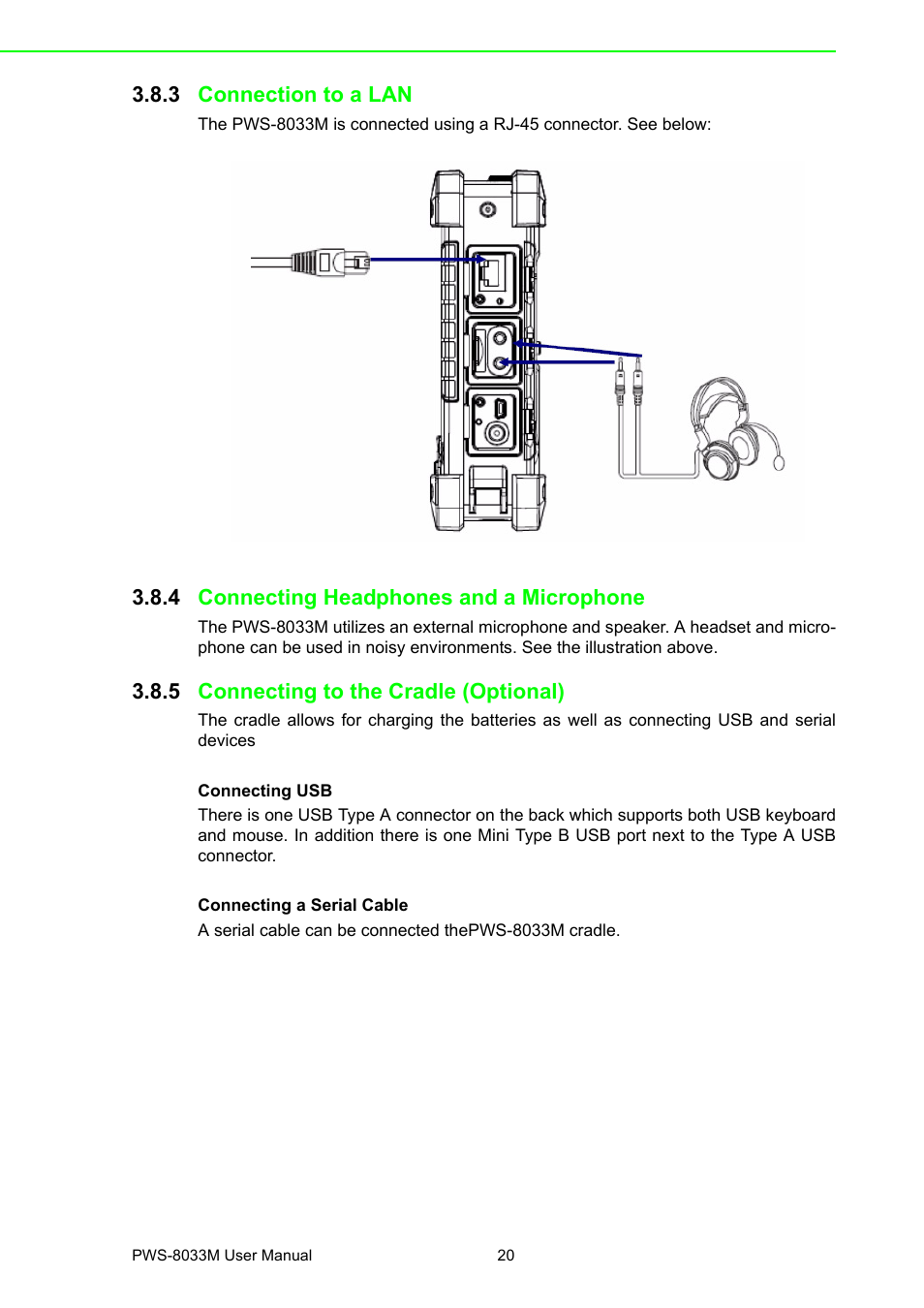 3 connection to a lan, 4 connecting headphones and a microphone, 5 connecting to the cradle (optional) | Connection to a lan, Connecting headphones and a microphone, Connecting to the cradle (optional) | Advantech 3.7" VGA TFT LCD XSCale Rugged Mobile Computer PWS-8033M User Manual | Page 26 / 44
