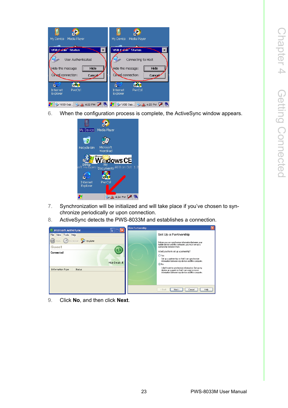 Chapter 4 g etting connected | Advantech 3.7" VGA TFT LCD XSCale Rugged Mobile Computer PWS-8033M User Manual | Page 29 / 44