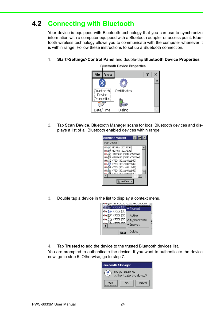 2 connecting with bluetooth, Connecting with bluetooth | Advantech 3.7" VGA TFT LCD XSCale Rugged Mobile Computer PWS-8033M User Manual | Page 30 / 44