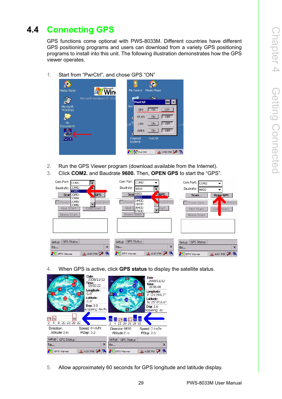 4 connecting gps, Connecting gps, Chapter 4 g etting connected | Advantech 3.7" VGA TFT LCD XSCale Rugged Mobile Computer PWS-8033M User Manual | Page 35 / 44