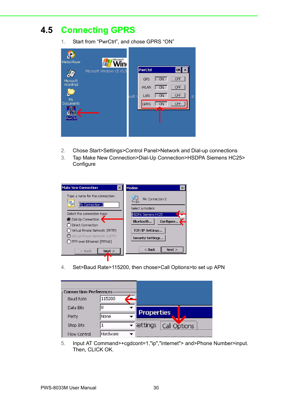 5 connecting gprs, Connecting gprs | Advantech 3.7" VGA TFT LCD XSCale Rugged Mobile Computer PWS-8033M User Manual | Page 36 / 44