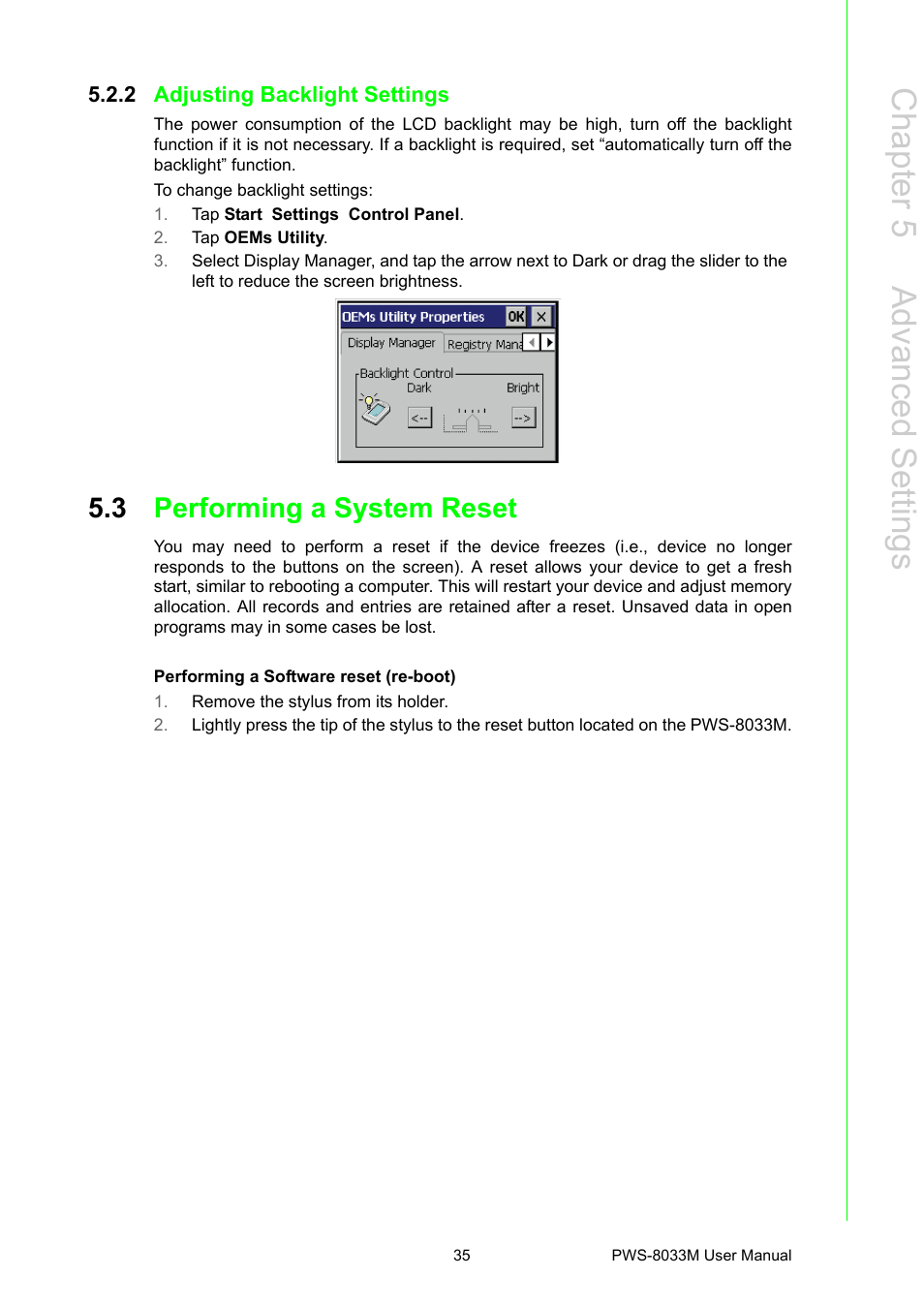 2 adjusting backlight settings, 3 performing a system reset, Adjusting backlight settings | Performing a system reset, Chapter 5 a dvanced s ettings | Advantech 3.7" VGA TFT LCD XSCale Rugged Mobile Computer PWS-8033M User Manual | Page 41 / 44