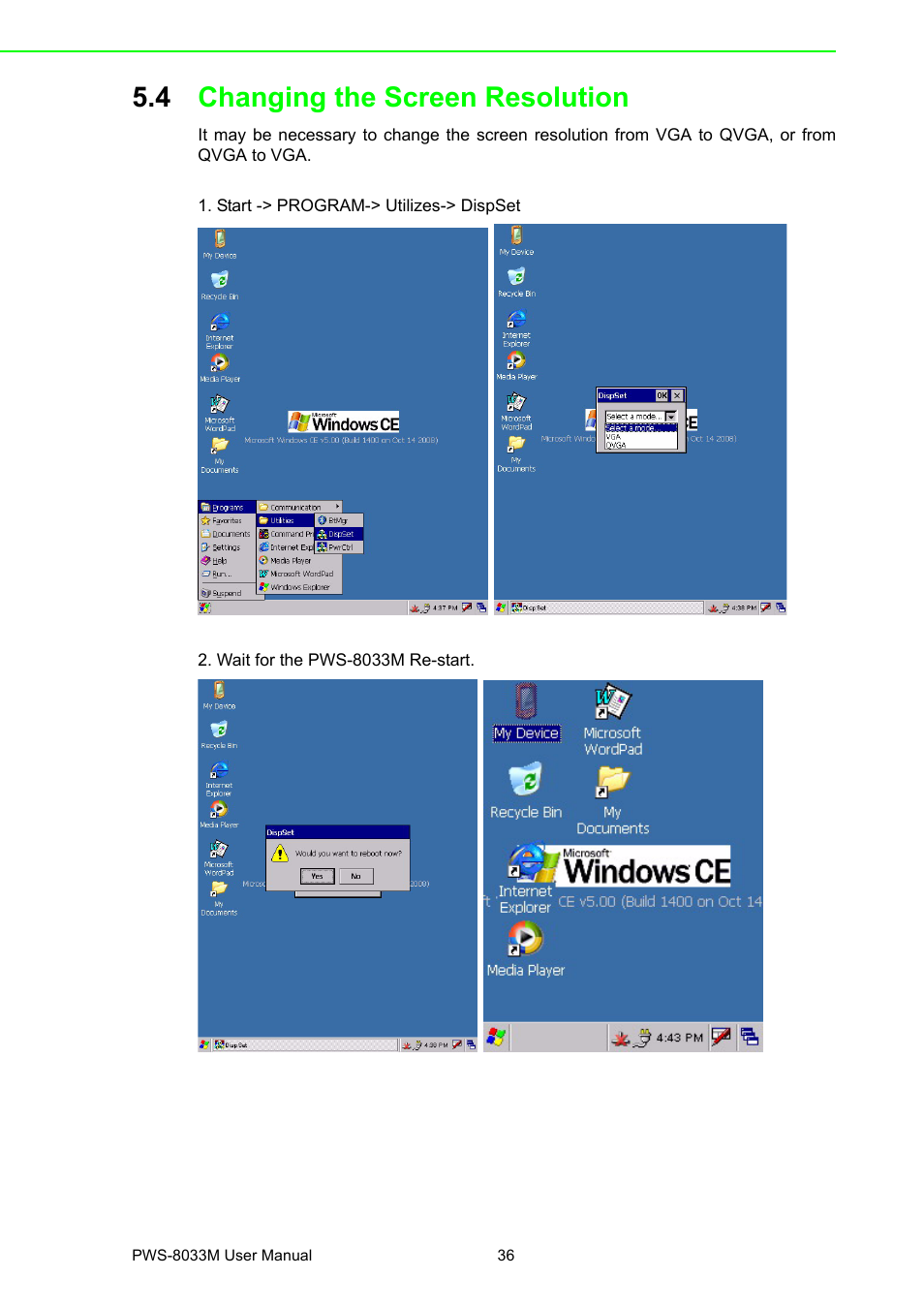 4 changing the screen resolution, Changing the screen resolution | Advantech 3.7" VGA TFT LCD XSCale Rugged Mobile Computer PWS-8033M User Manual | Page 42 / 44