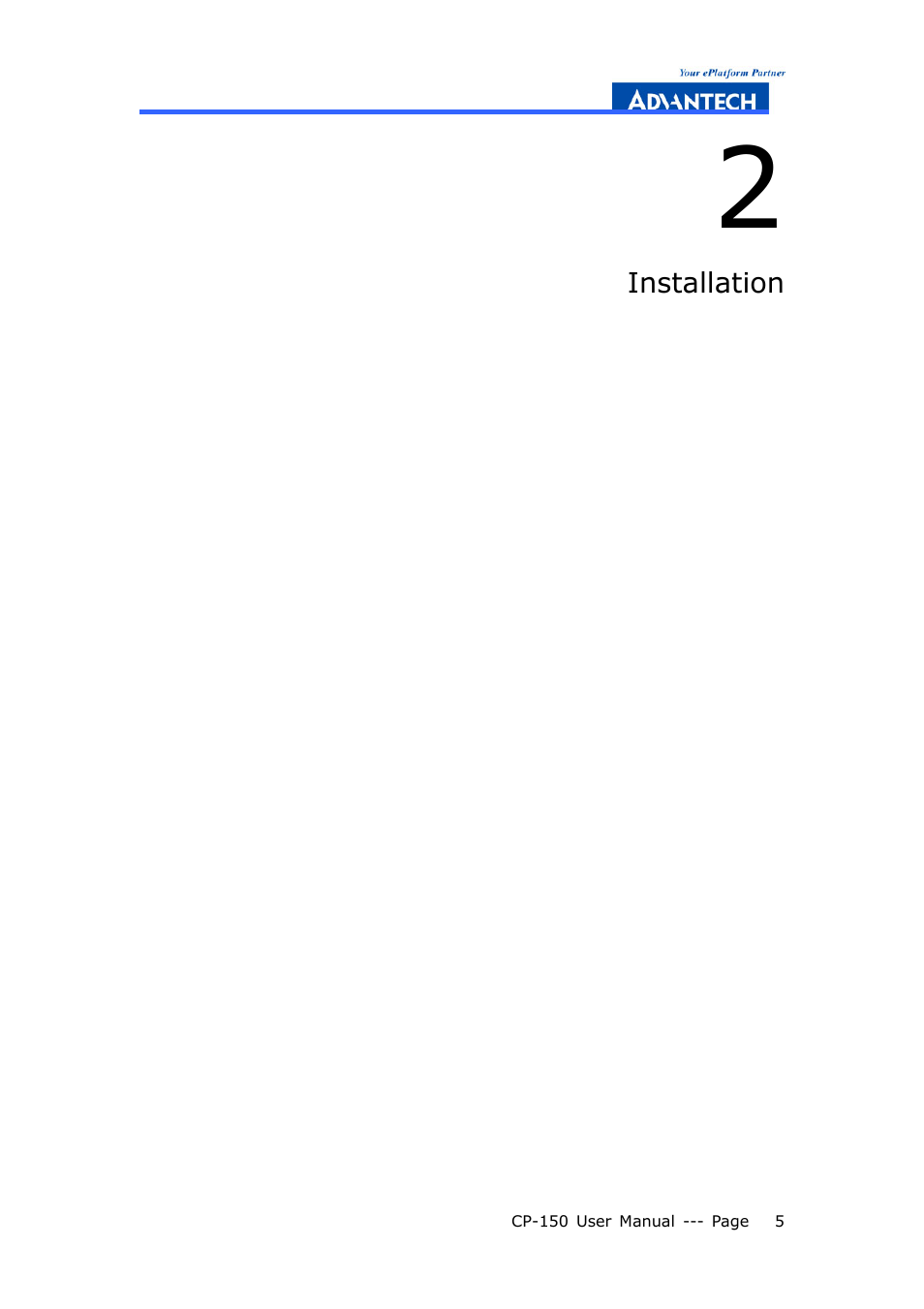 Chapter 2 installation | Advantech COMPACTPCI CP-150 User Manual | Page 14 / 54