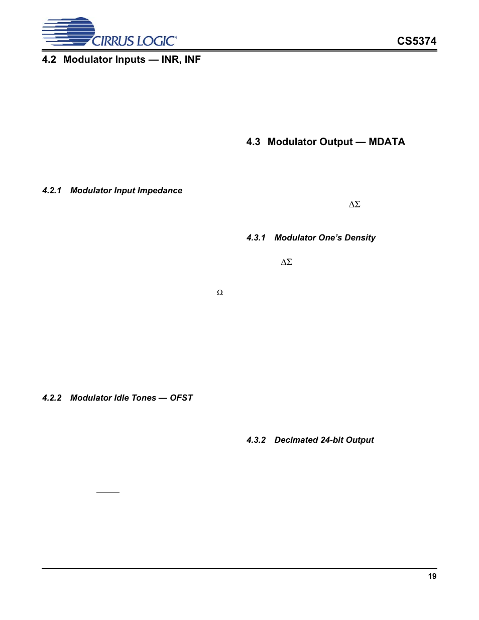 2 modulator inputs — inr, inf, 1 modulator input impedance, 2 modulator idle tones — ofst | 3 modulator output — mdata, 1 modulator one’s density, 2 decimated 24-bit output, Cs5374 | Cirrus Logic CS5374 User Manual | Page 19 / 44