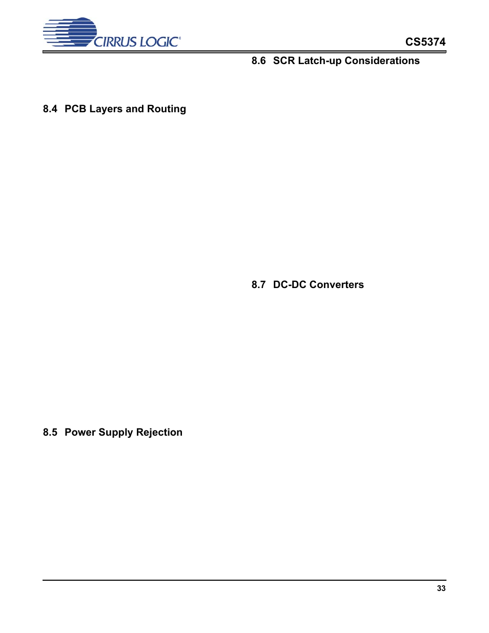 4 pcb layers and routing, 5 power supply rejection, 6 scr latch-up considerations | 7 dc-dc converters, Pcb layers and routing, Power supply rejection, Scr latch-up considerations, Dc-dc converters | Cirrus Logic CS5374 User Manual | Page 33 / 44