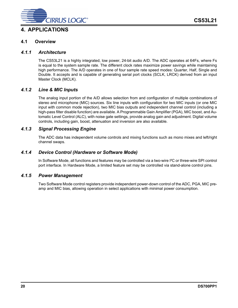 Applications, 1 overview, 1 architecture | 2 line & mic inputs, 3 signal processing engine, 4 device control (hardware or software mode), 5 power management | Cirrus Logic CS53L21 User Manual | Page 20 / 66