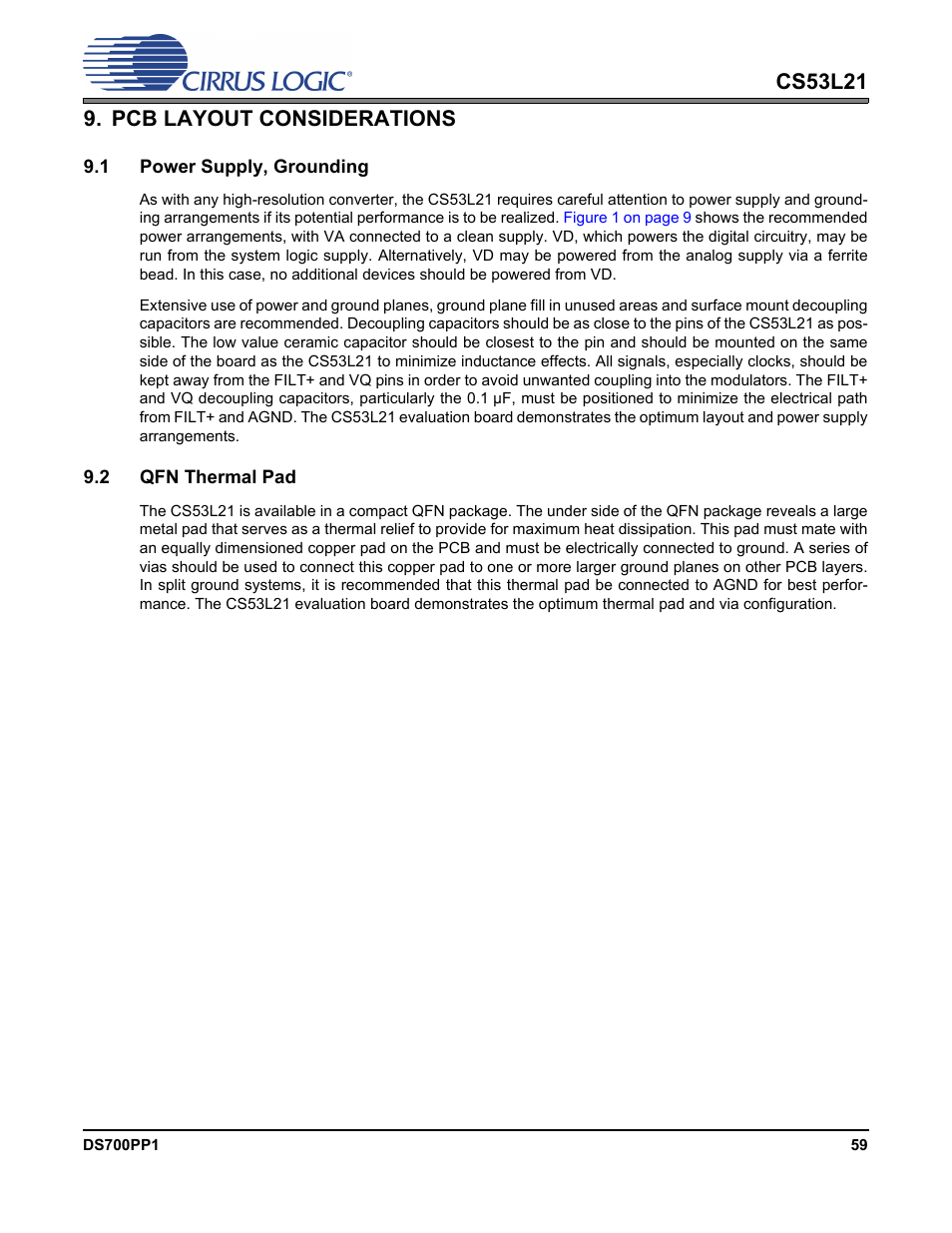 Pcb layout considerations, 1 power supply, grounding, 2 qfn thermal pad | 1 power supply, grounding 9.2 qfn thermal pad | Cirrus Logic CS53L21 User Manual | Page 59 / 66