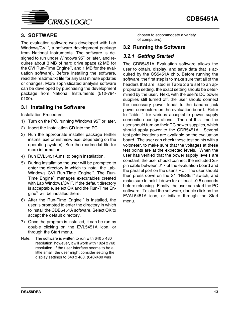Software, 1 installing the software, 1) turn on the pc, running windows 95‰ or later | 2) insert the installation cd into the pc, 4) run evl5451a.msi to begin installation, 2 running the software, 1 getting started, 1 installing the software 3.2 running the software, Cdb5451a, 2 running the software 3.2.1 getting started | Cirrus Logic CDB5451A User Manual | Page 13 / 24