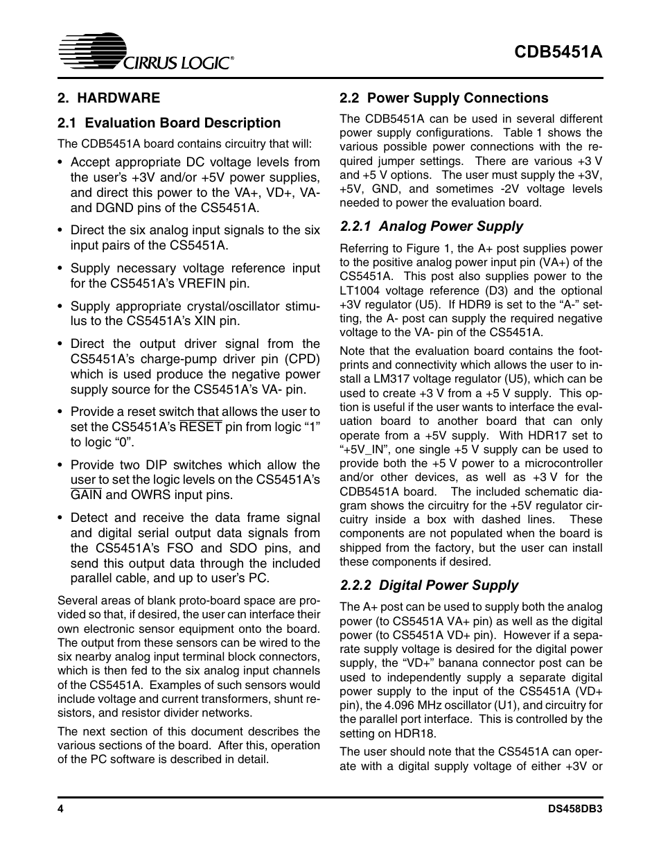 Hardware, 1 evaluation board description, 2 power supply connections | 1 analog power supply, 2 digital power supply, 1 analog power supply 2.2.2 digital power supply, Cdb5451a | Cirrus Logic CDB5451A User Manual | Page 4 / 24