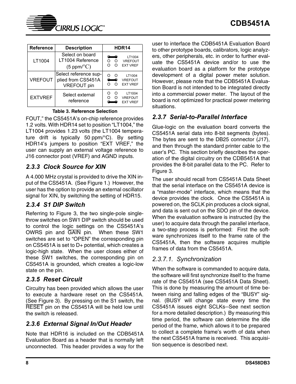 Table 3. reference selection, 3 clock source for xin, 4 s1 dip switch | 5 reset circuit, 6 external signal in/out header, 7 serial-to-parallel interface, Synchronization, Cdb5451a | Cirrus Logic CDB5451A User Manual | Page 8 / 24
