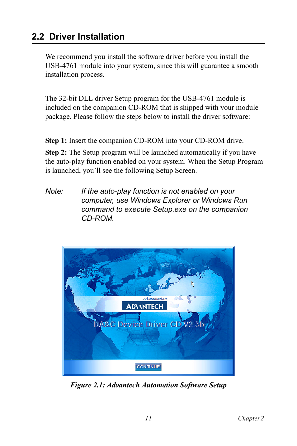 2 driver installation, Figure 2.1: advantech automation software setup, Driver installation | Figure 2.1:advantech automation software setup | Advantech Network Device USB-4761 User Manual | Page 17 / 38