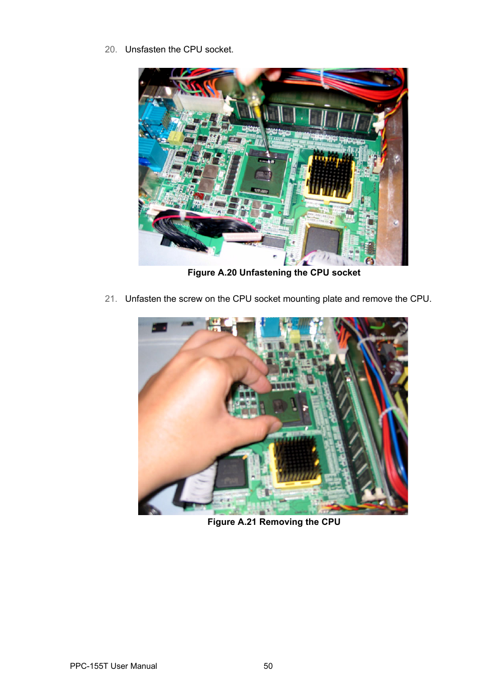 Figure a.20 unfastening the cpu socket, Figure a.21 removing the cpu | Advantech PPC-155T User Manual | Page 62 / 68