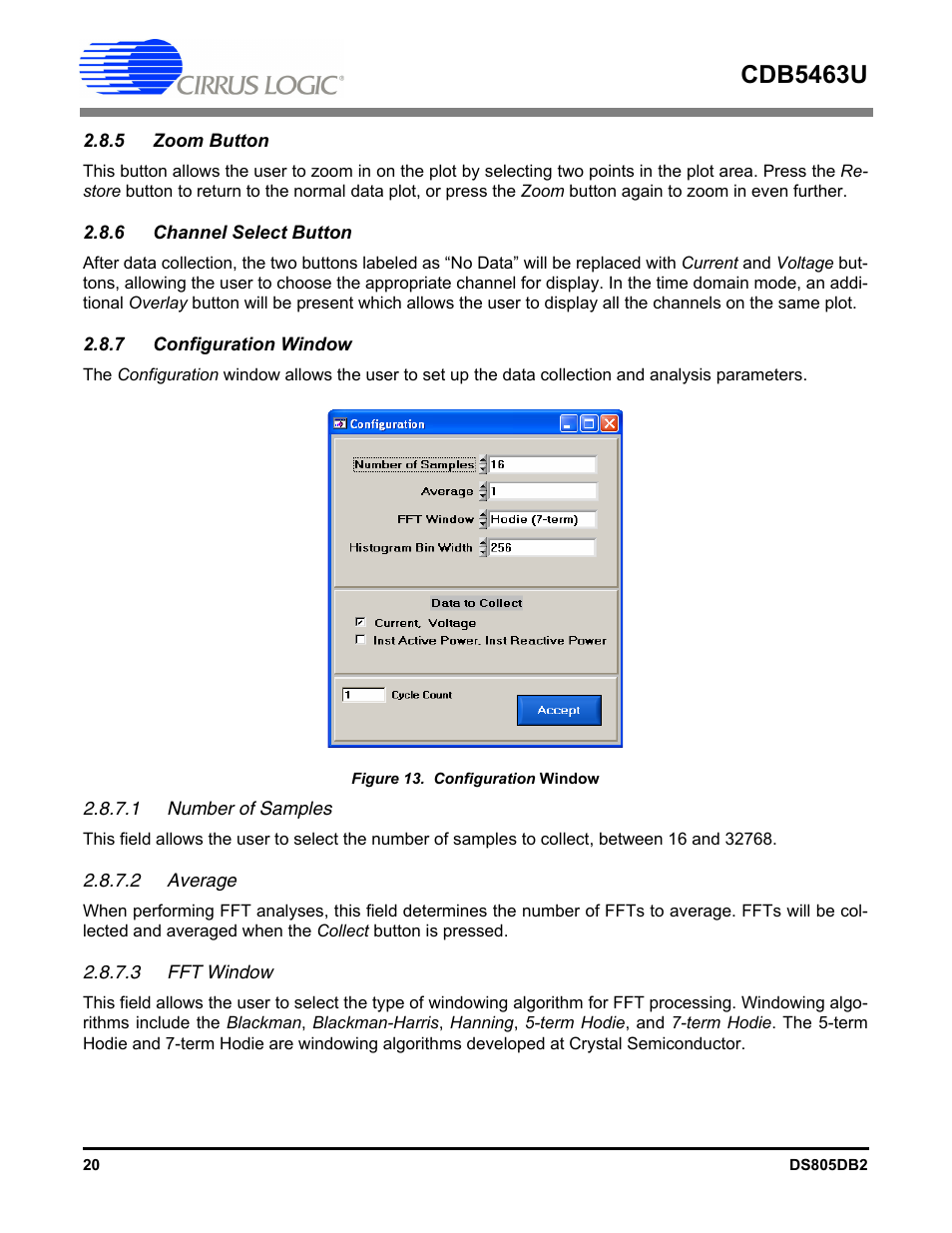 5 zoom button, 6 channel select button, 7 configuration window | 1 number of samples, 2 average, 3 fft window, Figure 13. configurat, Cdb5463u | Cirrus Logic CDB5463U User Manual | Page 20 / 38