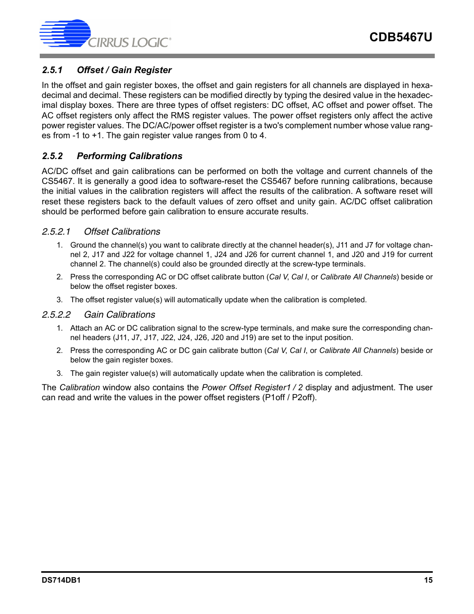 1 offset / gain register, 2 performing calibrations, 1 offset calibrations | 2 gain calibrations, Cdb5467u | Cirrus Logic CDB5467U User Manual | Page 15 / 38