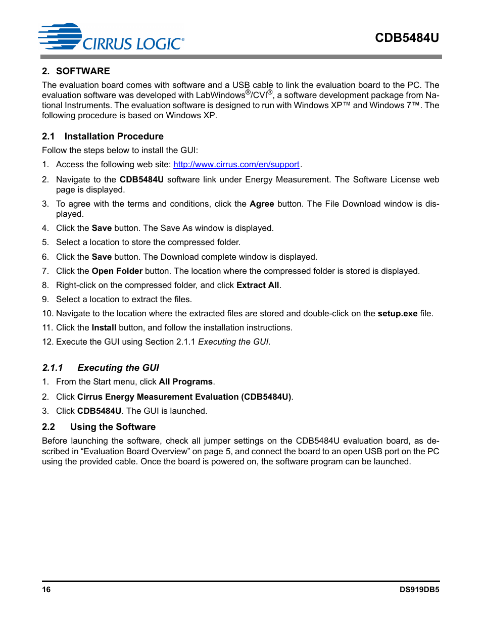 Software, 1 installation procedure, 1 executing the gui | 2 using the software, 1 installation procedure 2.2 using the software, Cdb5484u | Cirrus Logic CDB5484U User Manual | Page 16 / 47