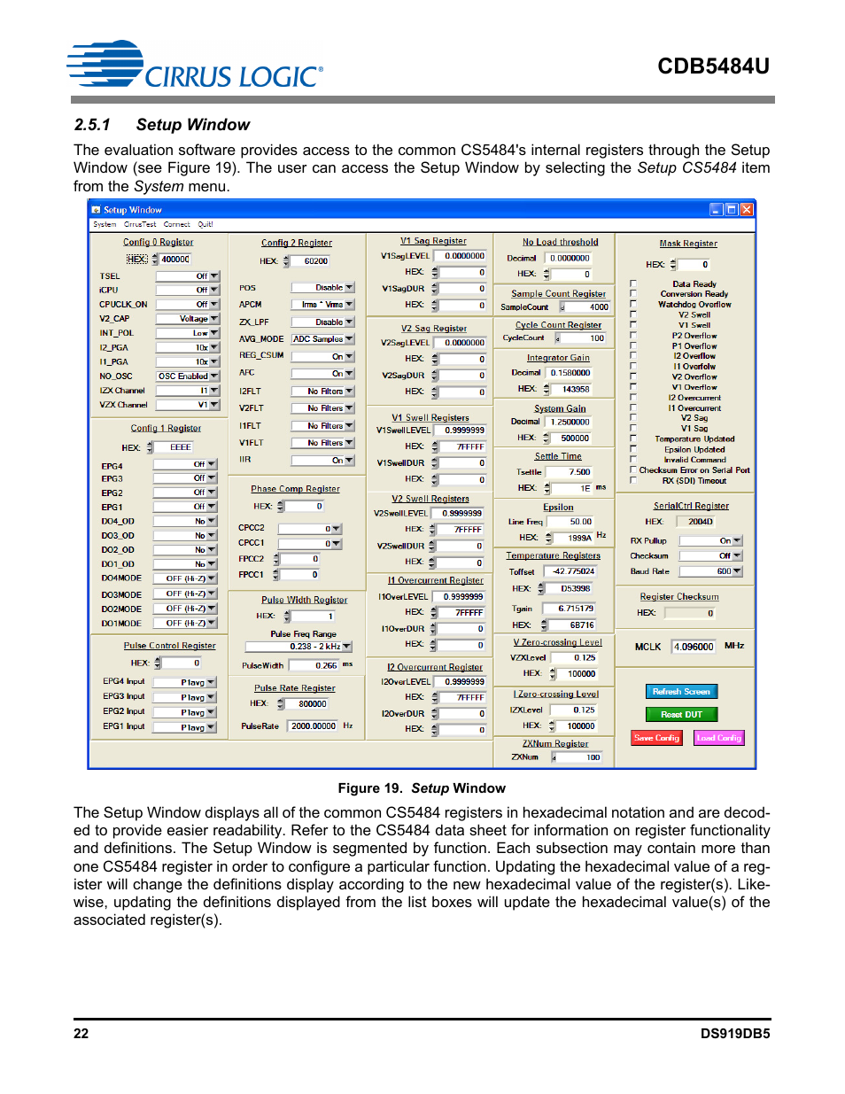 1 setup window, Figure 19. setup window, Cdb5484u | Cirrus Logic CDB5484U User Manual | Page 22 / 47