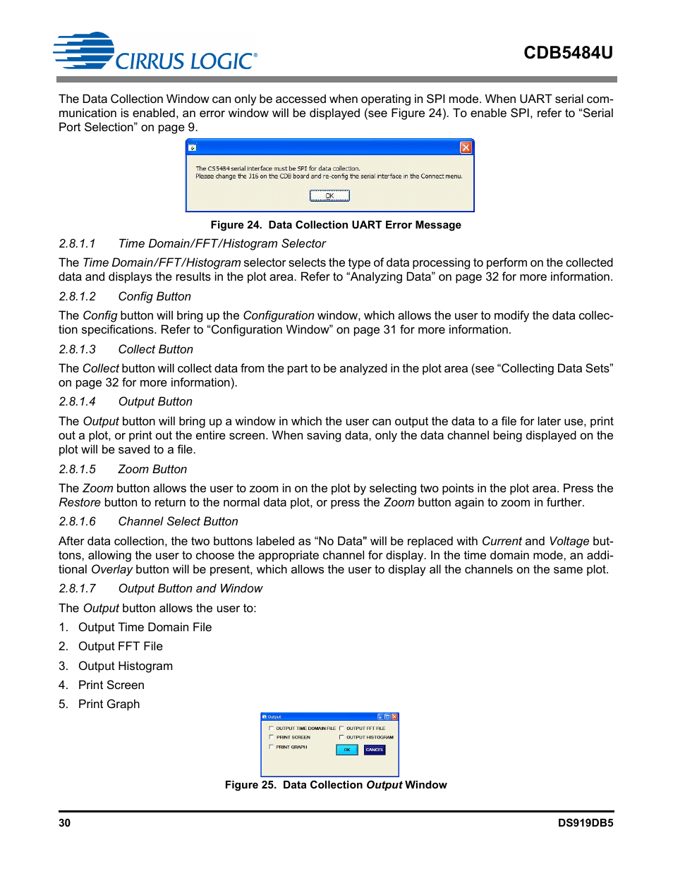 1 time domain / fft / histogram selector, 2 config button, 3 collect button | 4 output button, 5 zoom button, 6 channel select button, 7 output button and window, Figure 24. data collection uart error message, Figure 25. data collection output window, Cdb5484u | Cirrus Logic CDB5484U User Manual | Page 30 / 47