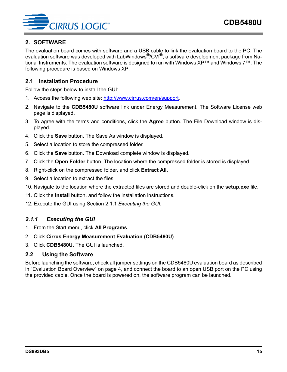 Software, 1 installation procedure, 1 executing the gui | 2 using the software, 1 installation procedure 2.2 using the software, Cdb5480u | Cirrus Logic CDB5480U User Manual | Page 15 / 47
