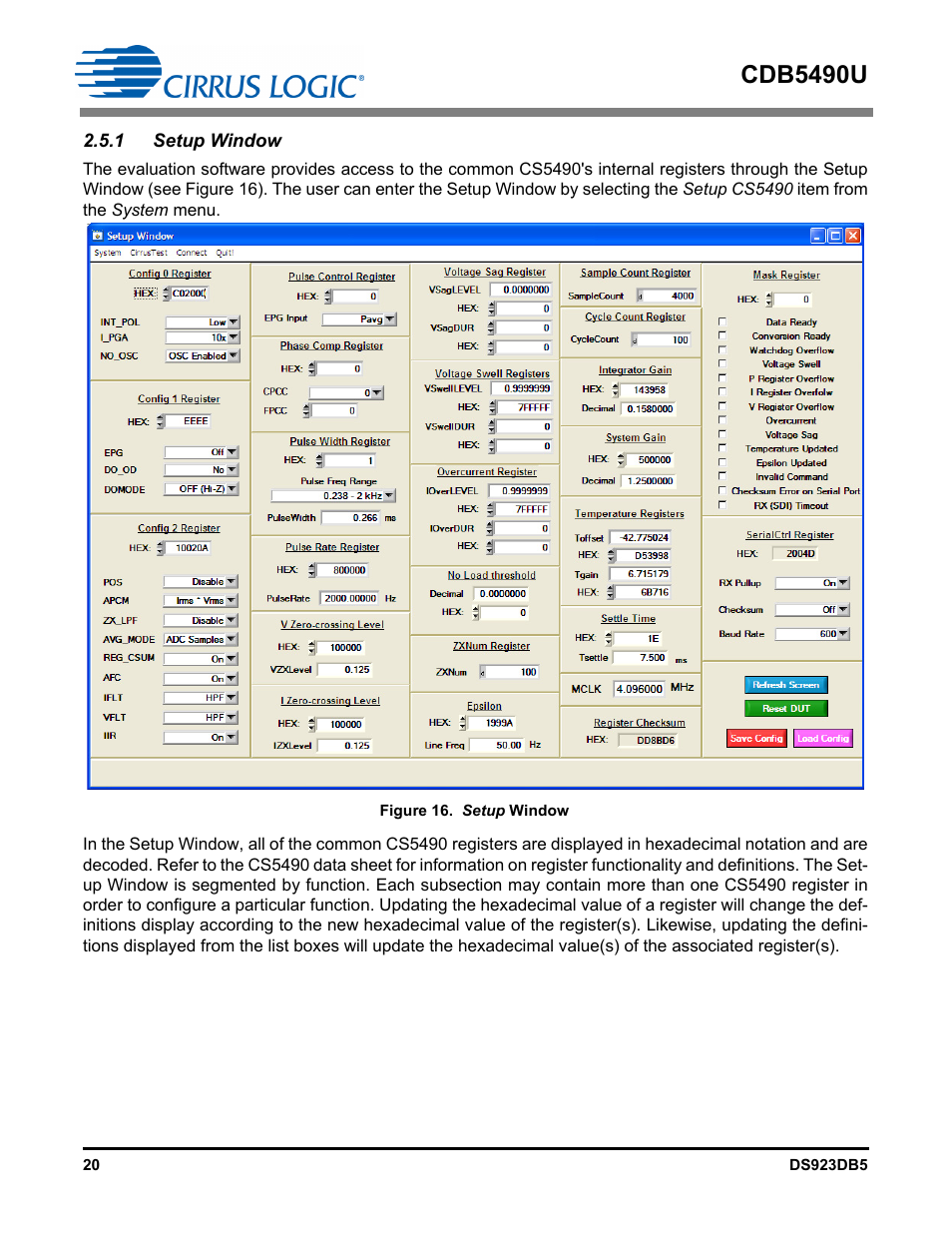 1 setup window, Figure 16. setup window, Cdb5490u | Cirrus Logic CDB5490U User Manual | Page 20 / 46