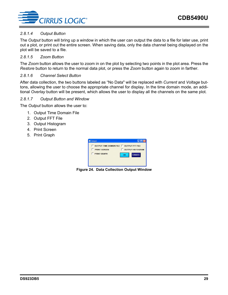 4 output button, 5 zoom button, 6 channel select button | 7 output button and window, Figure 24. data collection output window, Cdb5490u | Cirrus Logic CDB5490U User Manual | Page 29 / 46