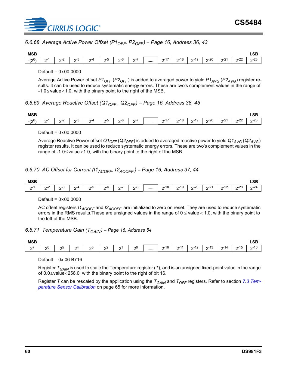 Cs5484, 68 average active power offset (p1, 69 average reactive offset (q1 | 70 ac offset for current (i1, 71 temperature gain (t | Cirrus Logic CS5484 User Manual | Page 60 / 67
