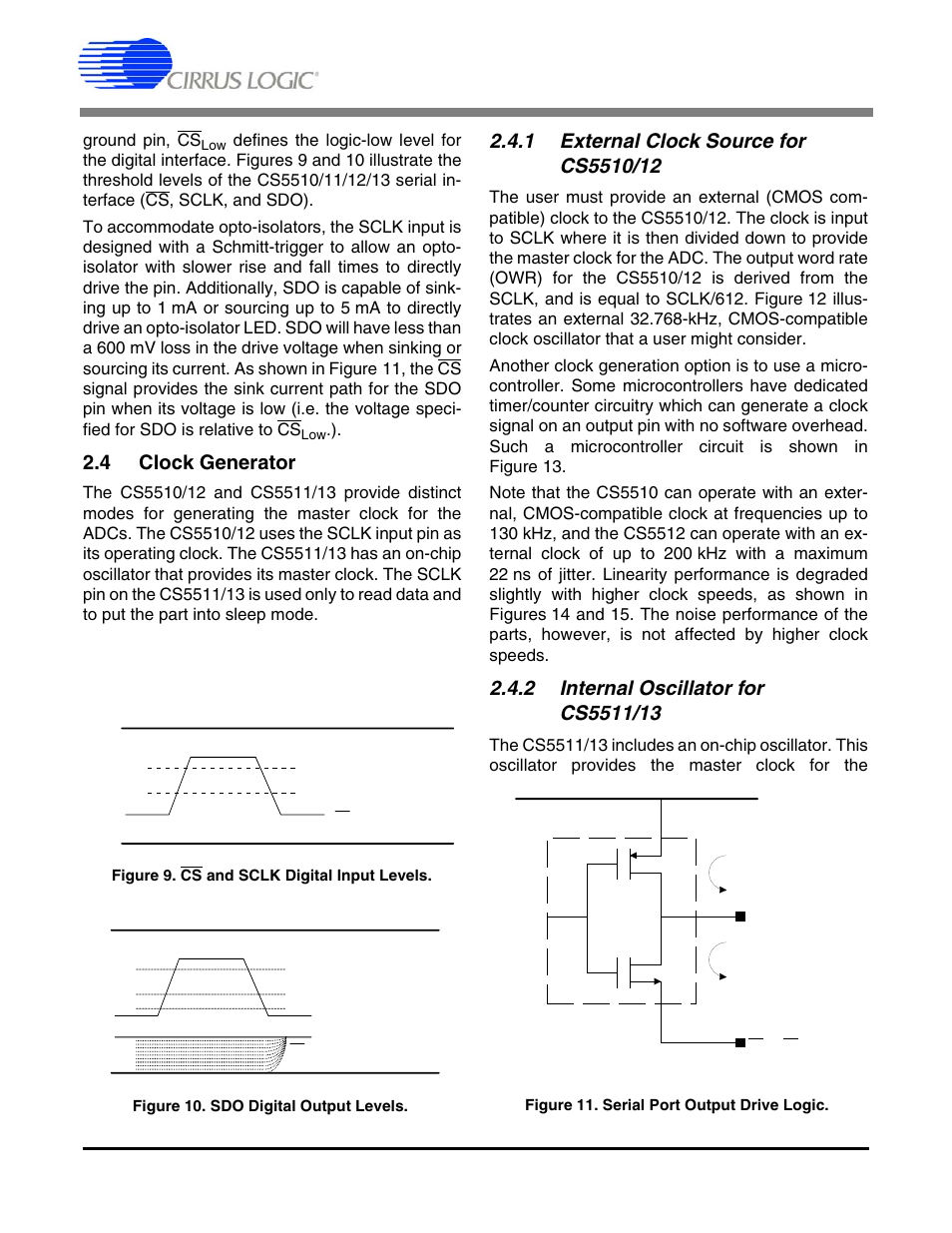 4 clock generator, 1 external clock source for cs5510/12, 2 internal oscillator for cs5511/13 | Figure 9. cs, Ground pin, cs | Cirrus Logic CS5513 User Manual | Page 14 / 26