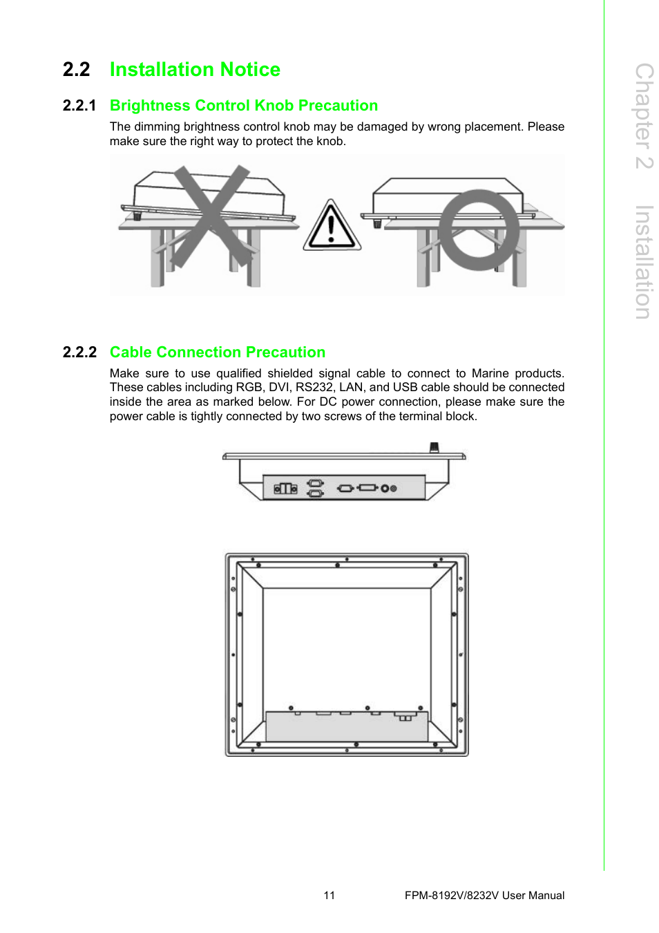 2 installation notice, 1 brightness control knob precaution, 2 cable connection precaution | Installation notice 2.2.1, Brightness control knob precaution, Cable connection precaution, Chapter 2 installation | Advantech FPM-8192V/8232V User Manual | Page 19 / 48