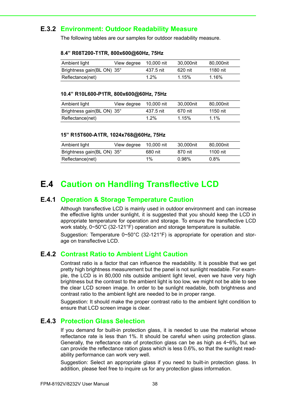 E.3.2 environment: outdoor readability measure, E.4 caution on handling transflective lcd, E.4.1 operation & storage temperature caution | E.4.2 contrast ratio to ambient light caution, E.4.3 protection glass selection | Advantech FPM-8192V/8232V User Manual | Page 46 / 48